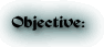 Objective:
